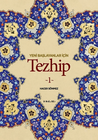 Yeni Başlayanlar İçin Tezhip 1