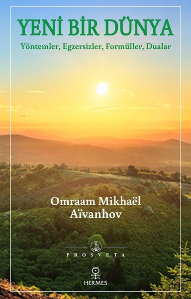 Yeni Bir Dünya Omraam Mikhael Aivanhov