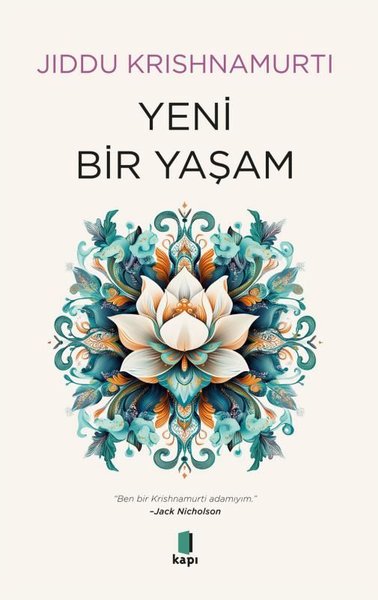 Yeni Bir Yaşam Jiddu Krishnamurti