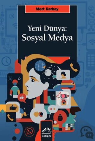 Yeni Dünya: Sosyal Medya