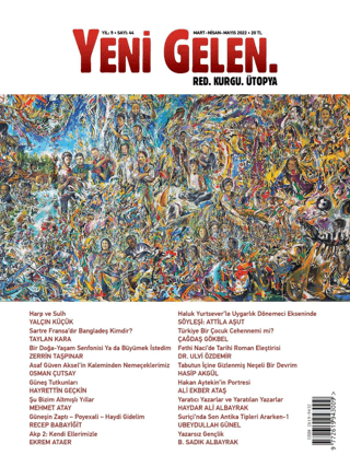 Yeni Gelen Dergisi Sayı: 44 Mart - Nisan - Mayıs 2022