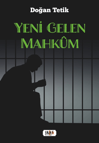 Yeni Gelen Mahkum