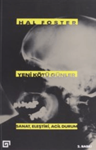 Yeni Kötü Günler Hal Foster