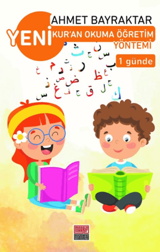 Yeni Kur’an Okuma Öğretim Yöntemi