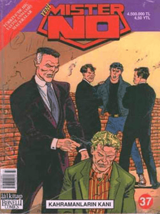 Yeni Mister No Sayı: 37 Kahramanların Kanı