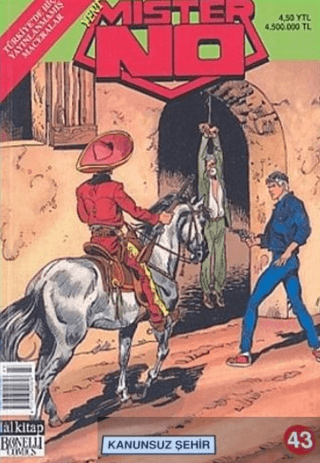 Yeni Mister No Sayı: 43 Kanunsuz Şehir