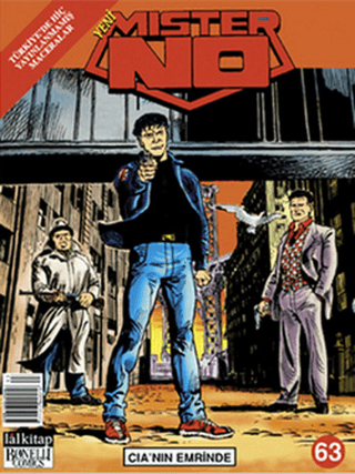 Yeni Mister No Sayı: 63 CIA’nın Emrinde