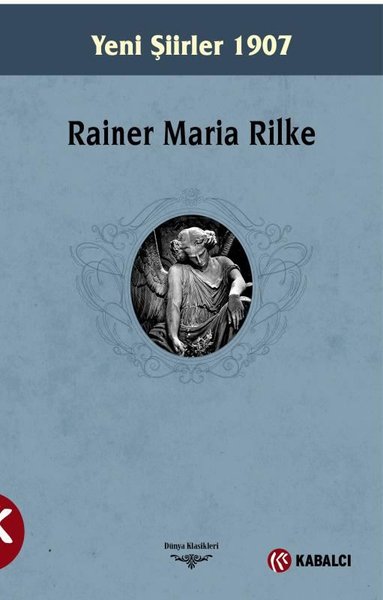 Yeni Şiirler 1907 Rainer Maria Rilke