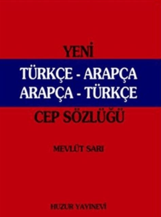 Yeni Türkçe - Arapça Arapça -Türkçe (Cep Sözlüğü Kırmızı Kapak)