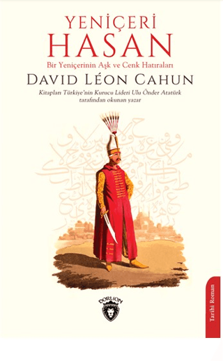 Yeniçeri Hasan - Bir Yeniçerinin Aşk ve Cenk Hatıraları David Leon Cah