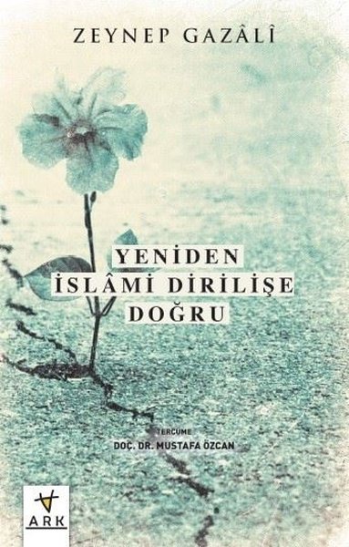 Yeniden İslami Dirilişe Doğru