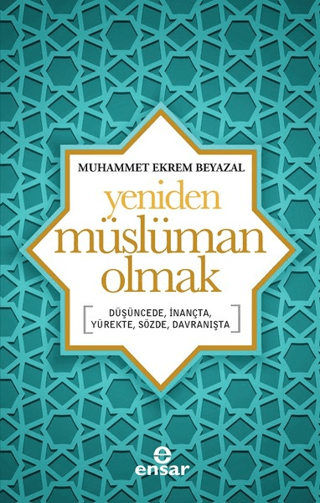 Yeniden Müslüman Olmak