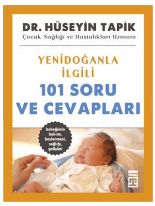 Yenidoğanla İlgili 101 Soru ve Cevapları