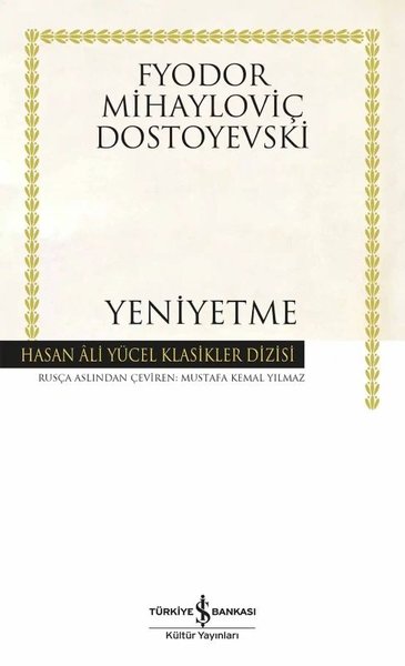 Yeniyetme - Hasan Ali Yücel Klasikler (Ciltli) Fyodor Mihayloviç Dosto