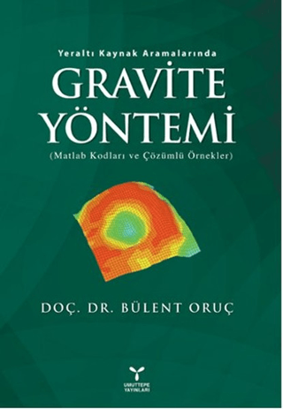 Gravite Yöntemi Bülent Oruç
