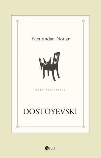 Yeraltından Notlar %35 indirimli Fyodor Mihailoviç Dostoyevski