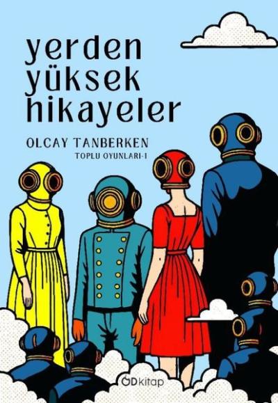 Yerden Yüksek Hikayeler - Toplu Oyunları 1