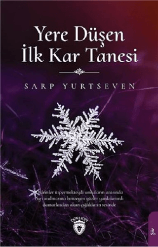 Yere Düşen İlk Kar Tanesi