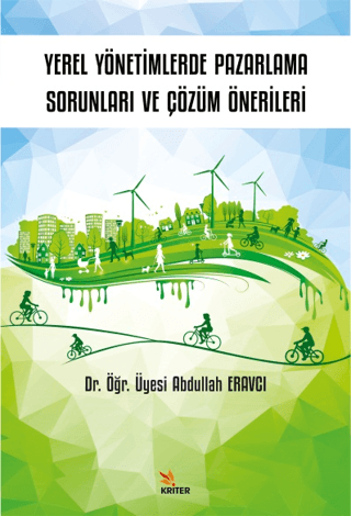 Yerel Yönetimlerde Pazarlama Sorunları ve Çözüm