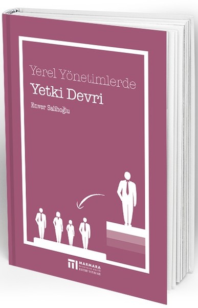 Yerel Yönetimlerde Yetki Devri