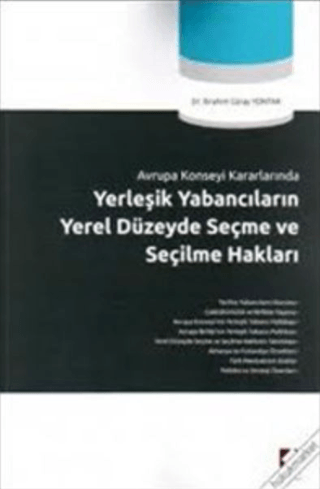 Yerleşik Yabancıların Yerel Düzeyde Seçme ve Seçilme Hakları