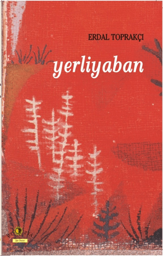 Yerliyaban Erdal Toprakçı