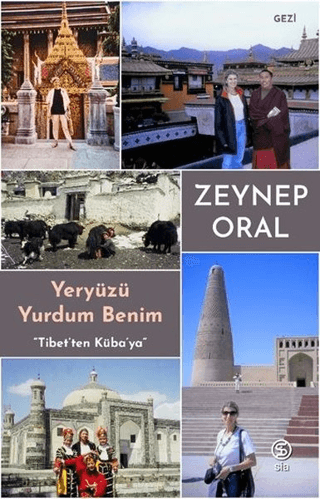 Yeryüzü Yurdum Benim - Tibetten Kübaya