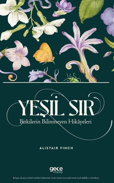 Yeşil Sır: Bitkilerin Bilinmeyen Hikayeleri - Yasaklı Bitkilerin Tarihi