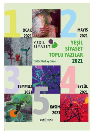 Yeşil Siyaset Toplu Yazılar - 2021 Kolektif