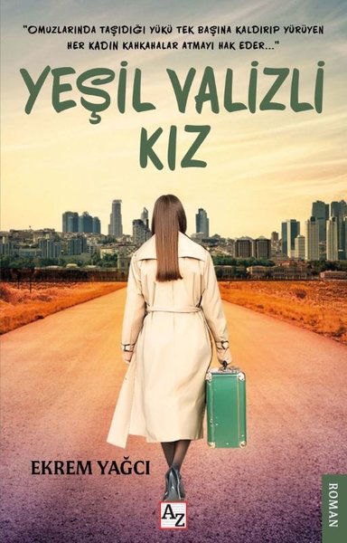 Yeşil Valizli Kız