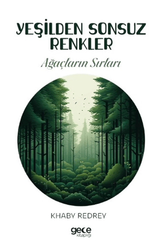 Yeşilden Sonsuz Renkler