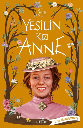 Yeşilin Kızı Anne 8 L. M. Montgomery