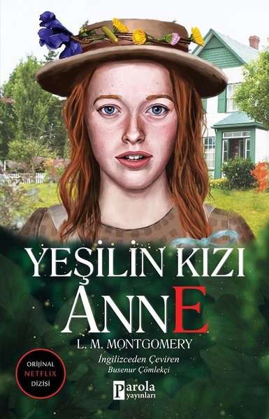 Yeşilin Kızı Anne L. M. Montgomery