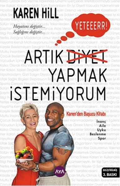 Yeter Artık Diyet Yapmak İstemiyorum