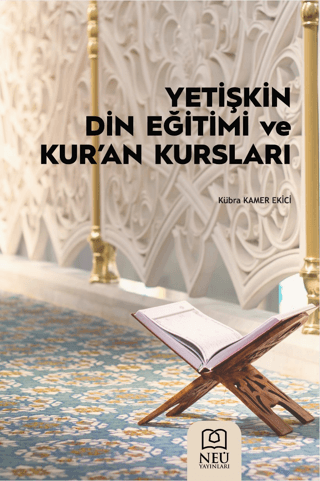 Yetişkin Din Eğitimi ve Kur'an Kursları