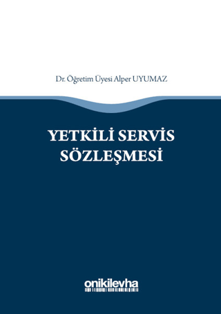 Yetkili Servis Sözleşmesi (Ciltli)