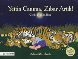Yettin Canıma, Zıbar Artık! (Ciltli)