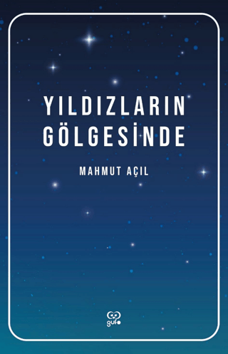 Yıldızların Gölgesinde