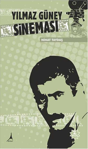 Yılmaz Güney Sineması Nihat Taydaş