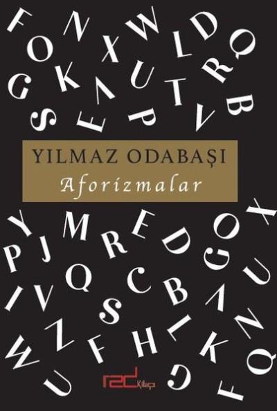 Yılmaz Odabaşı   Aforizmalar