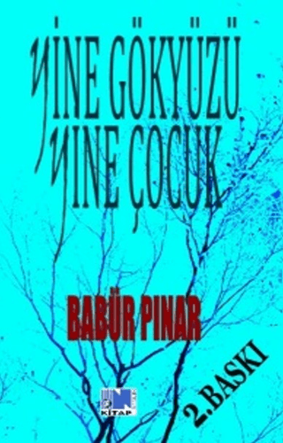 Yine Gökyüzü Yine Çocuk