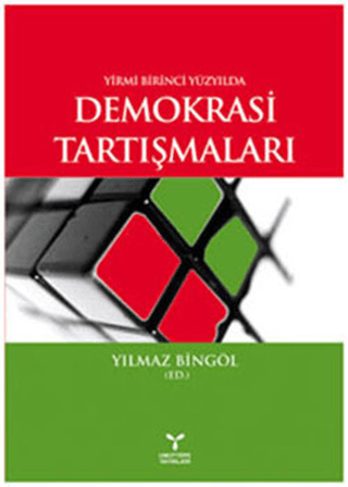 Yirmi Birinci Yüzyılda Demokrasi Tartışmaları