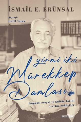 Yirmi İki Mürekkep Damlası (Ciltli)