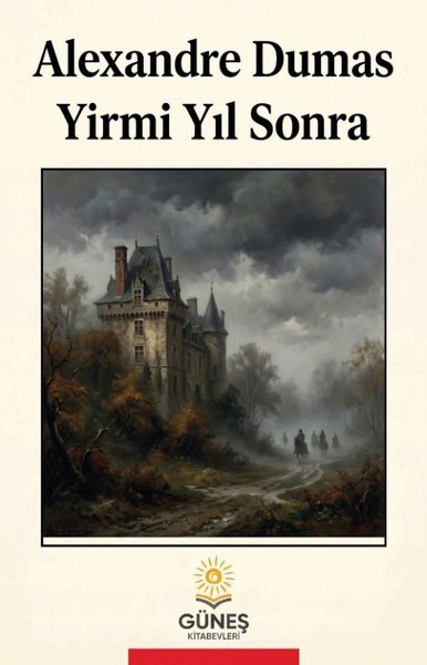 Yirmi Yıl Sonra Alexandre Dumas