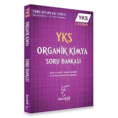 YKS Organik Kimya Soru Bankası 2. Oturum M.Kadir Müftüoğlu