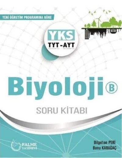 YKS-TYT-AYT Biyoloji B Soru Kitabı Banu Karaağaç