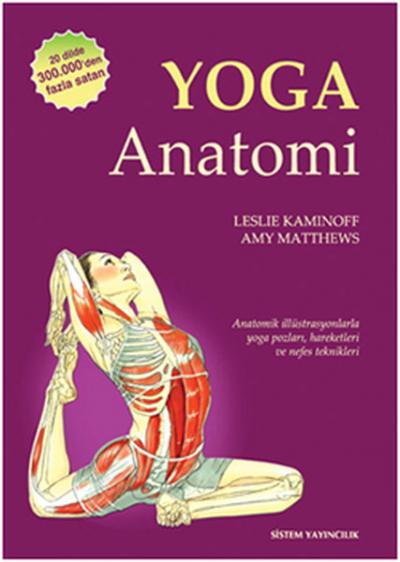 Yoga Anatomi Leslie Kaminoff