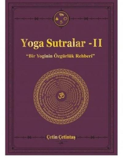 Yoga Sutralar - 2 (Ciltli) Çetin Çetintaş