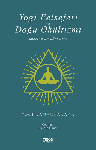 Yogi Felsefesi ve Doğu Okültizmi