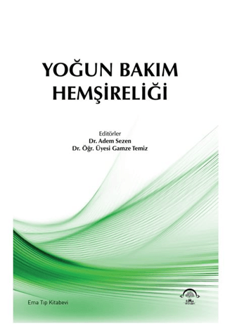 Yoğun Bakım Hemşireliği